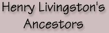 Henry Livingston's Ancestors