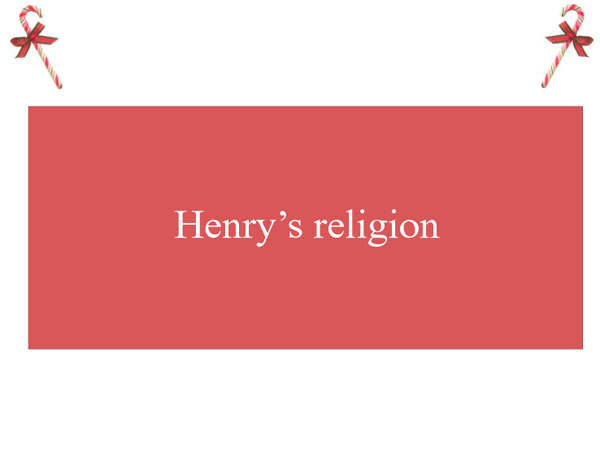 Henry's Religion
